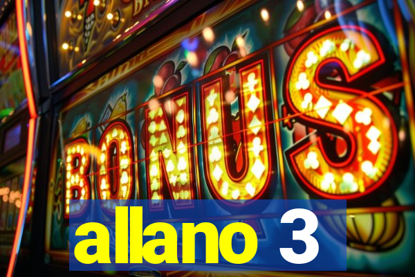 allano 3