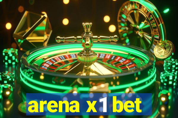 arena x1 bet