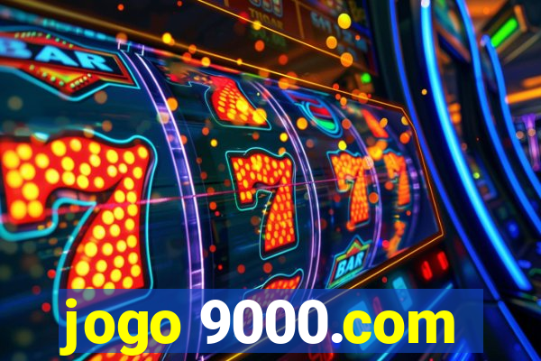 jogo 9000.com