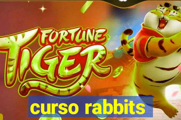 curso rabbits