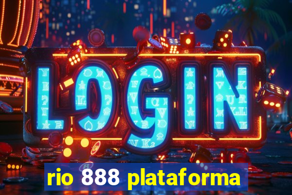 rio 888 plataforma