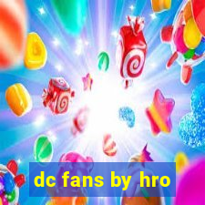 dc fans by hro