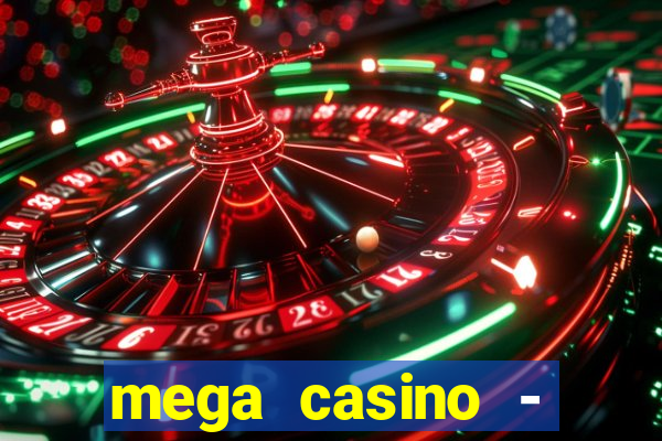 mega casino - tigre vs drag?o