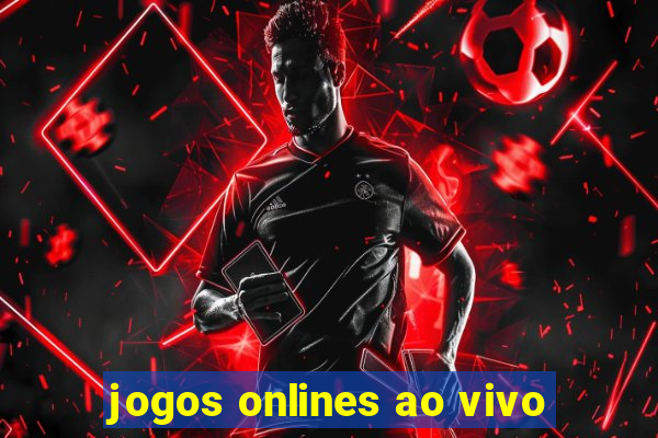 jogos onlines ao vivo