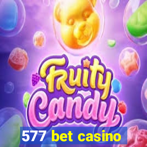 577 bet casino