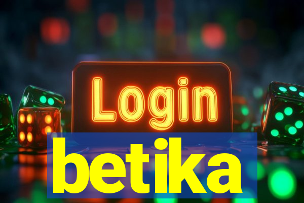 betika