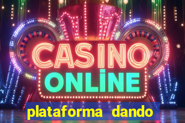 plataforma dando b?nus de cadastro