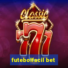 futebolfacil bet