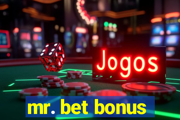 mr. bet bonus