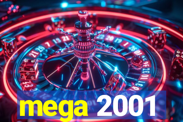 mega 2001