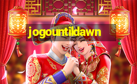 jogountildawn