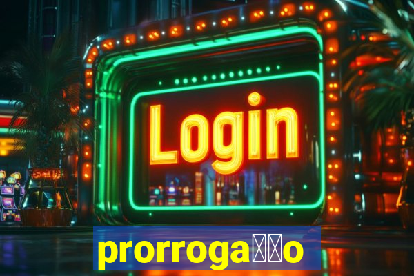 prorroga莽茫o conta na aposta