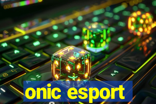 onic esport