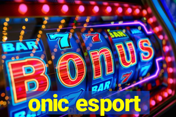 onic esport