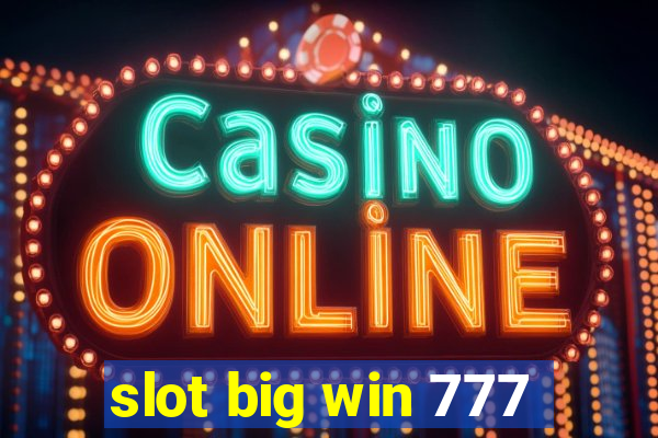 slot big win 777