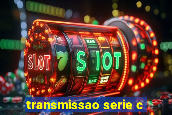 transmissao serie c