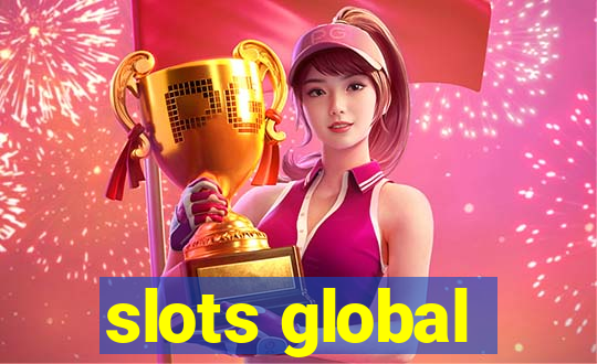 slots global