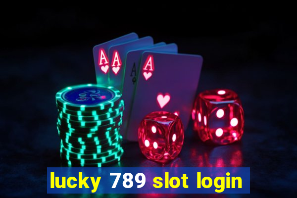 lucky 789 slot login