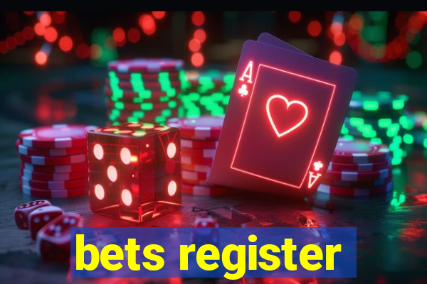 bets register