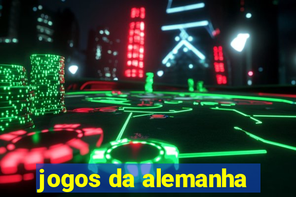 jogos da alemanha