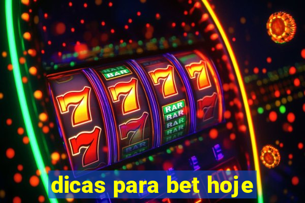 dicas para bet hoje