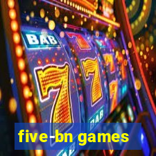 five-bn games