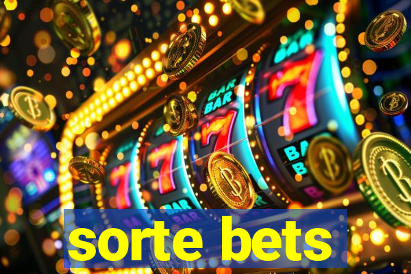 sorte bets