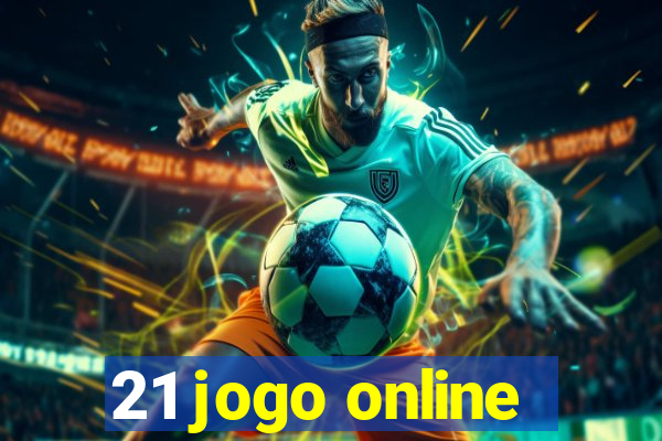 21 jogo online