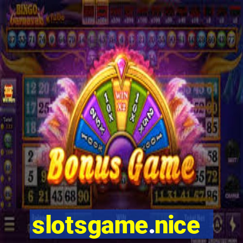 slotsgame.nice