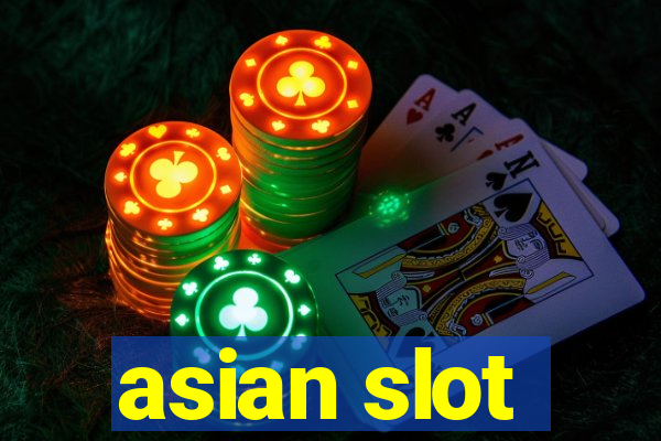 asian slot