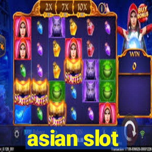 asian slot