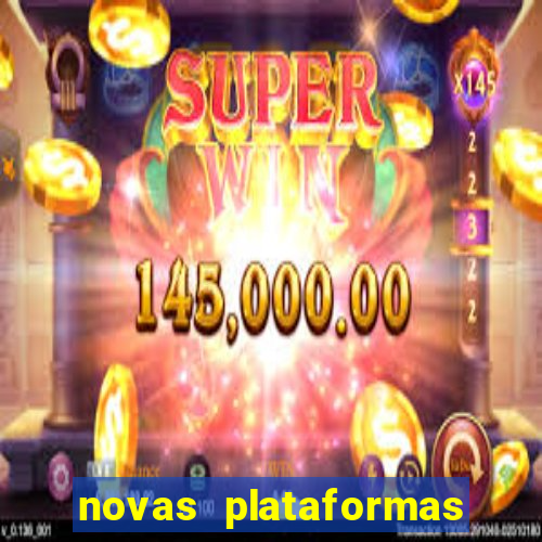 novas plataformas de apostas