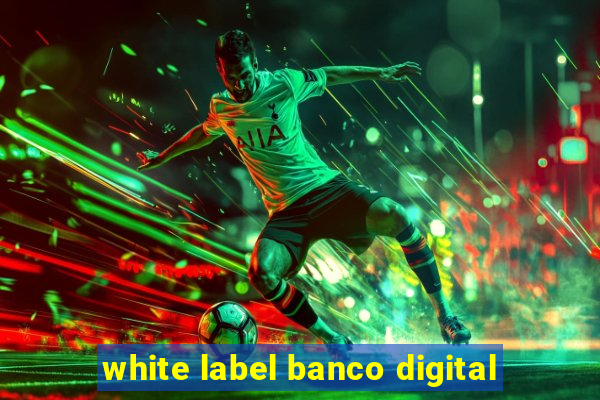 white label banco digital