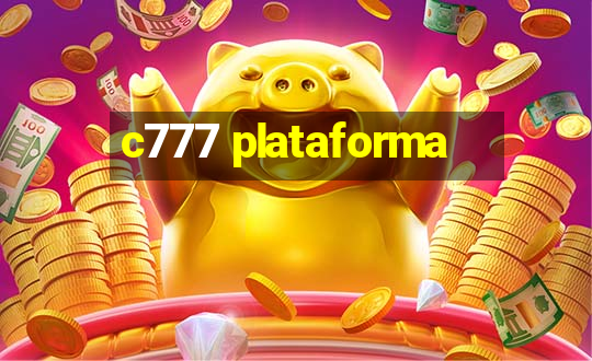 c777 plataforma