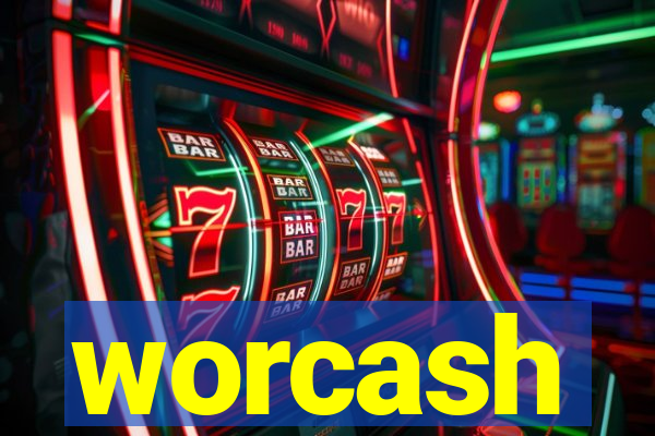 worcash