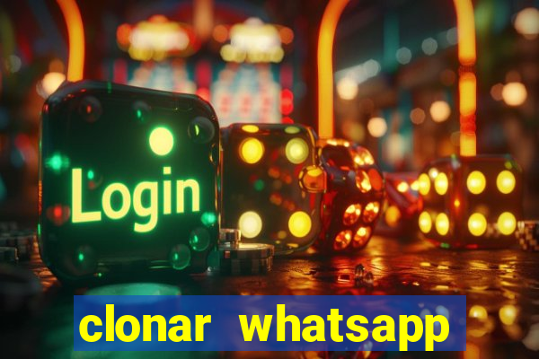 clonar whatsapp pelo email