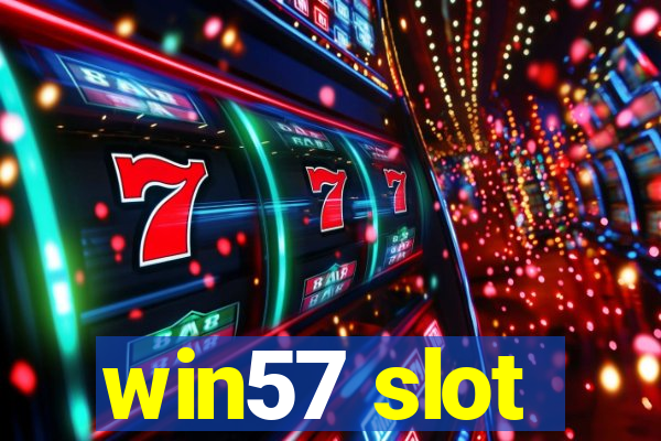 win57 slot