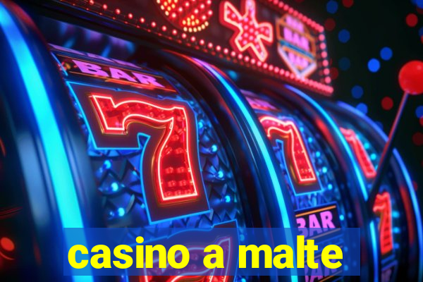 casino a malte