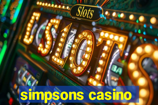 simpsons casino