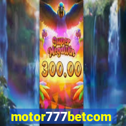 motor777betcom