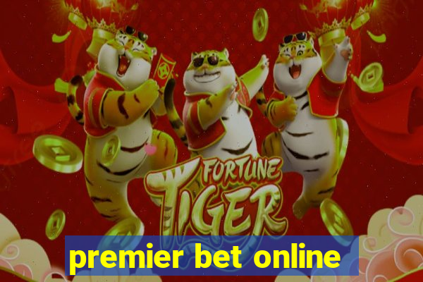 premier bet online