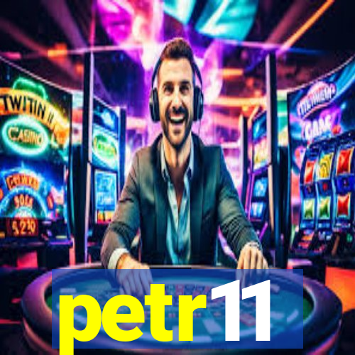 petr11