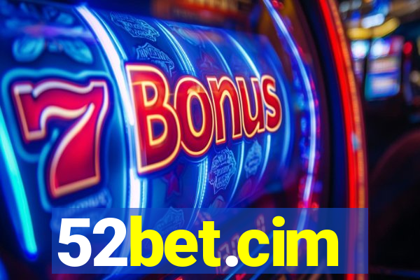 52bet.cim