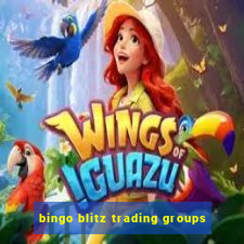 bingo blitz trading groups