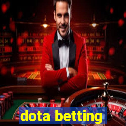 dota betting