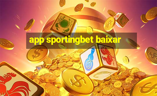 app sportingbet baixar