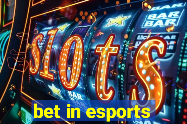 bet in esports