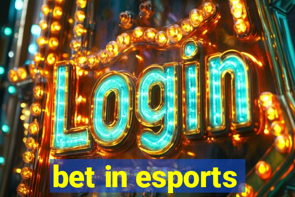 bet in esports