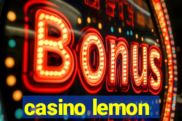 casino lemon