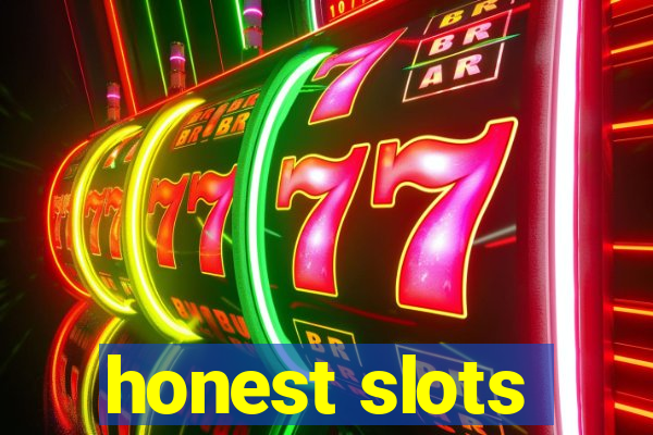 honest slots